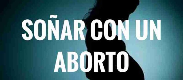 Soñar con aborto